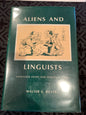 ALIENS AND LINGUISTS by Walter E Meyers