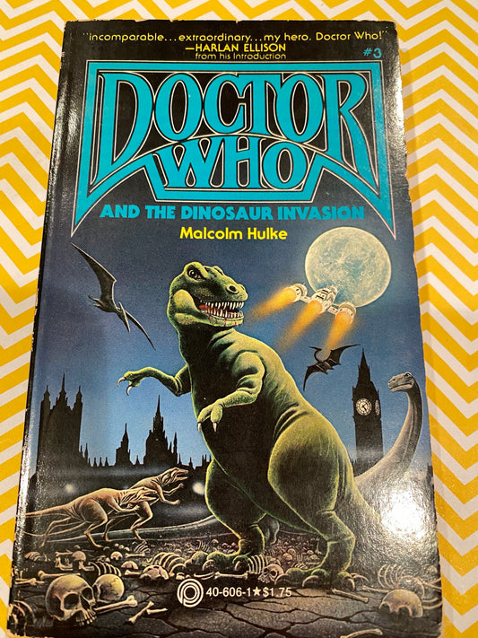 DR WHO  AND THE DINOSAUR INVASION by Malcolm Hulke