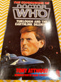 DR WHO  the companions of Dr Who  TURLOUGH AND THE EARTHLINK DILEMMA by Tony Attwood