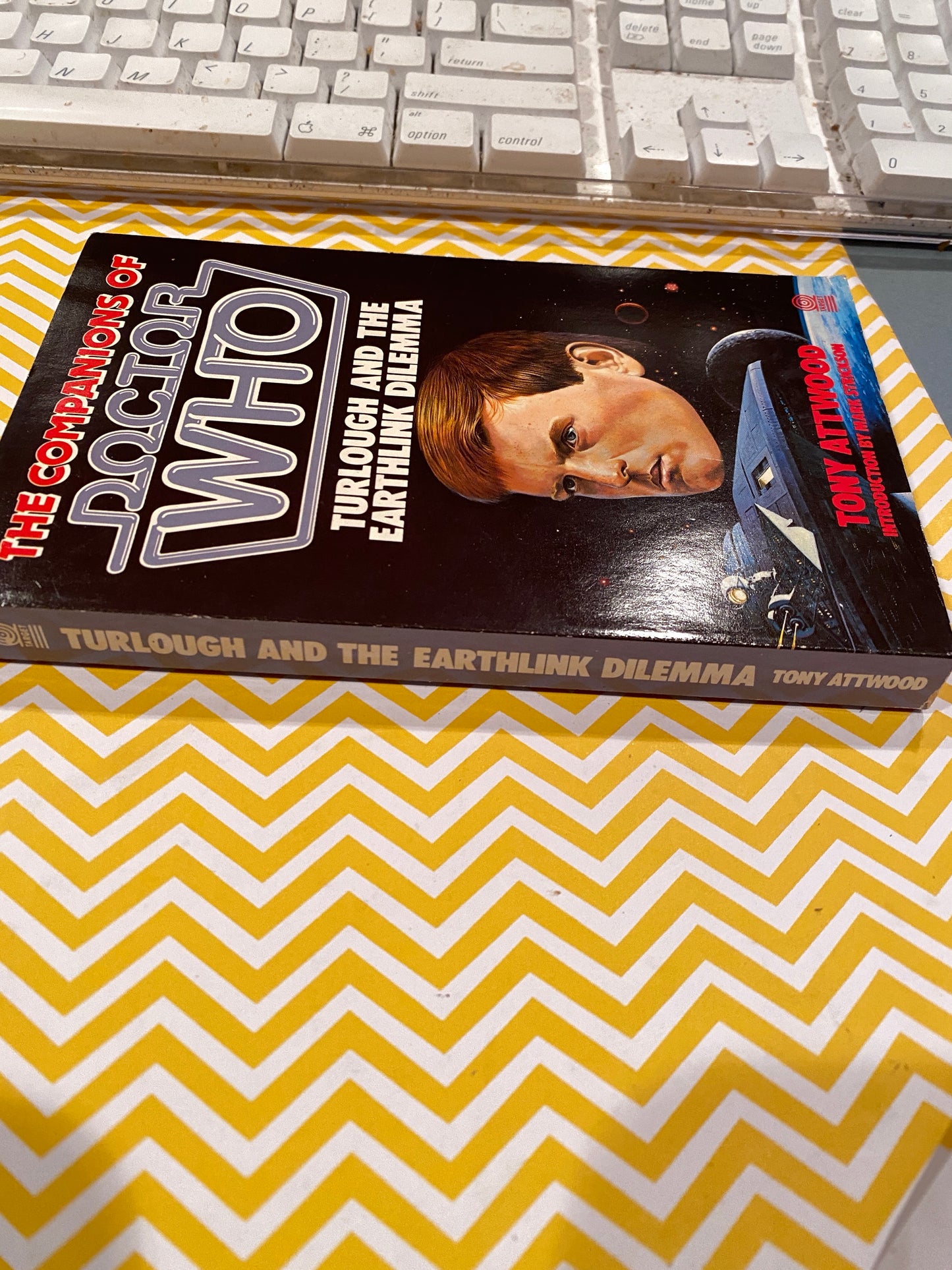 DR WHO  the companions of Dr Who  TURLOUGH AND THE EARTHLINK DILEMMA by Tony Attwood