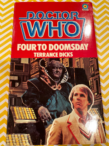 DR WHO  FOUR TO DOOMSDAY by  Terrance Dicks