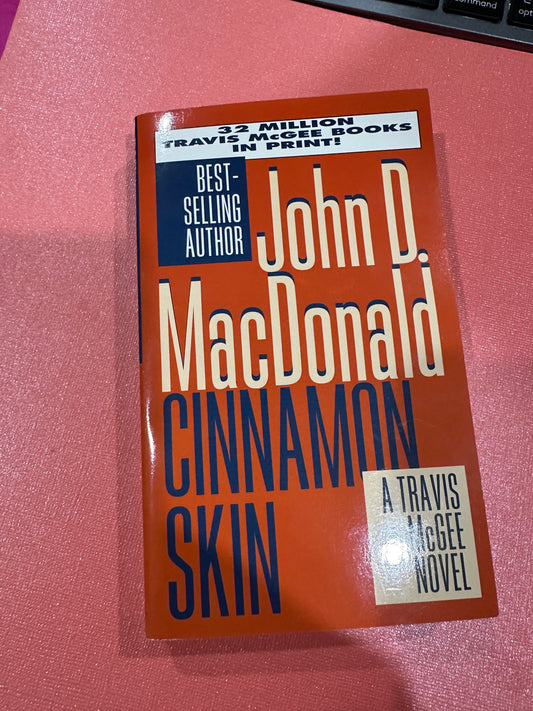 Cinnamon Skin by John D Macdonald
