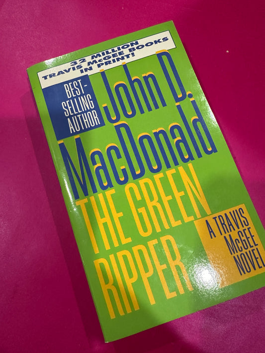 The Green Ripper by John D Macdonald