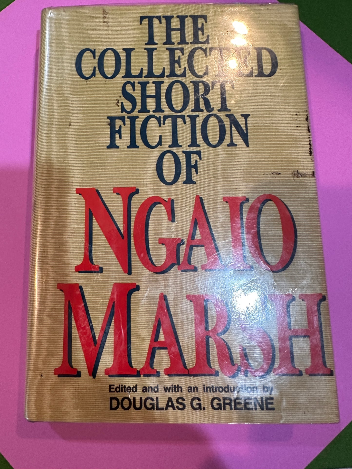 The Collected Short Fiction of Ngaio Marsh