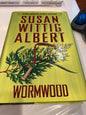 WORMWOOD by Susan Wittig Albert