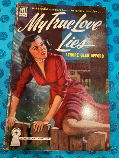 MY TRUE LOVE LIES ( dell mapback # 476)