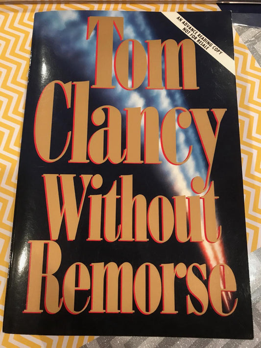 Without Remorse by Tom Clancy