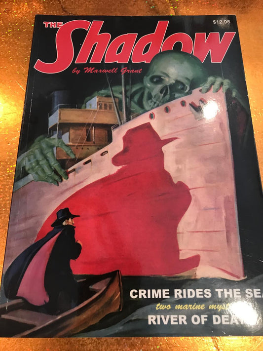 THE SHADOW # 36 CRIME RIDES THE SEA & RIVER OF DEATH