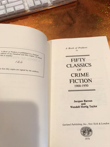 A BOOK OF PREFACES to fifty classics of crime fiction 1900-1950