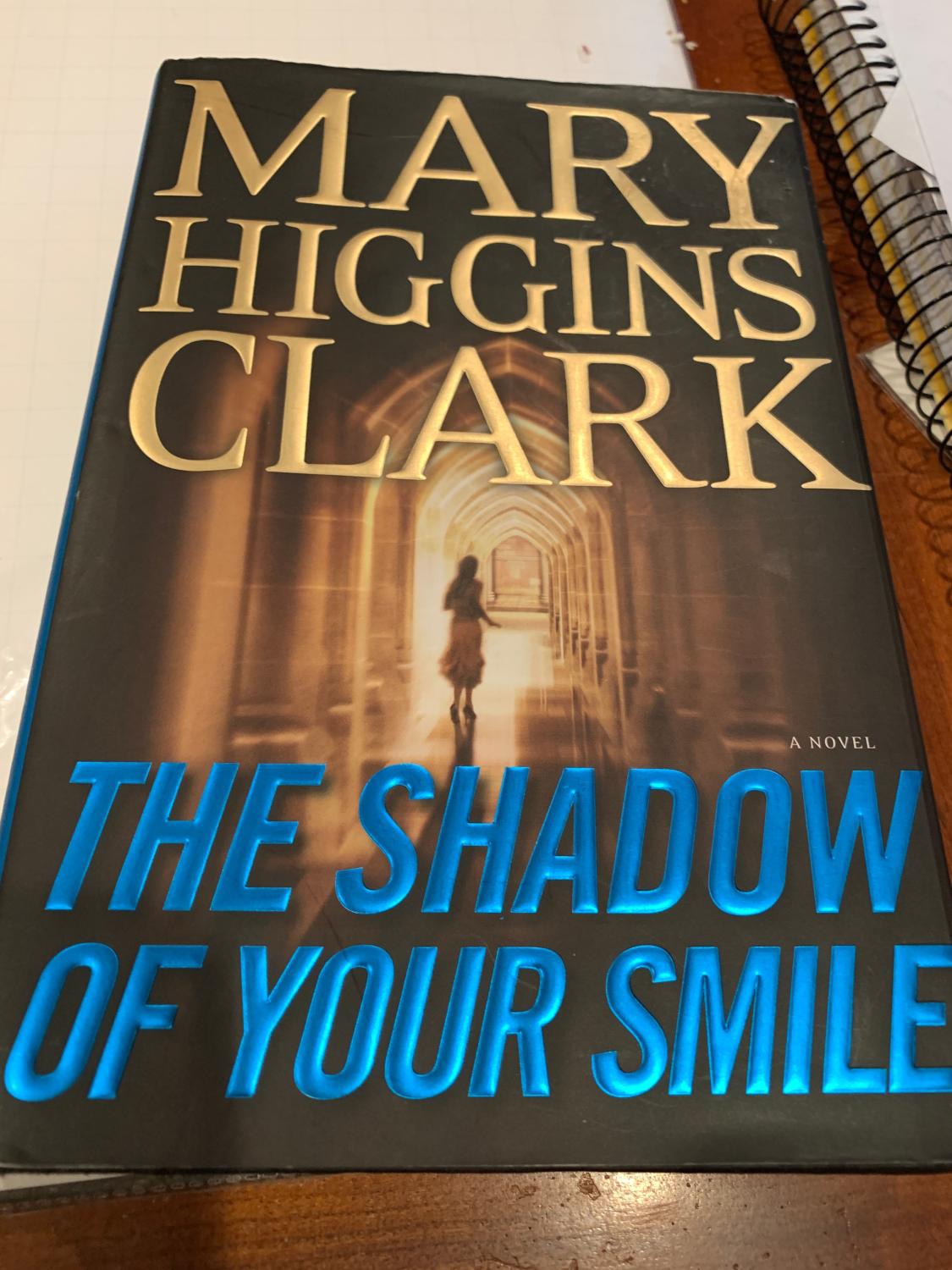 THE SHADOW OF YOUR SMILE MARY HIGGINS CLARK