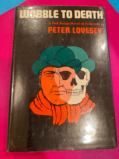 WOBBLE TO DEATH by Peter Lovesey