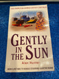 GENTLY IN THE SUN by Alan Hunter