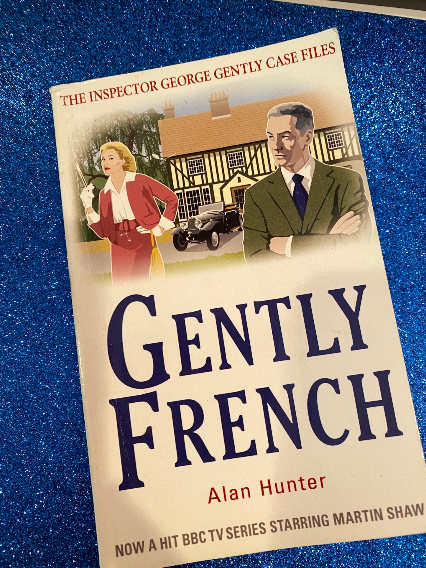 GENTLY FRENCH by Alan Hunter