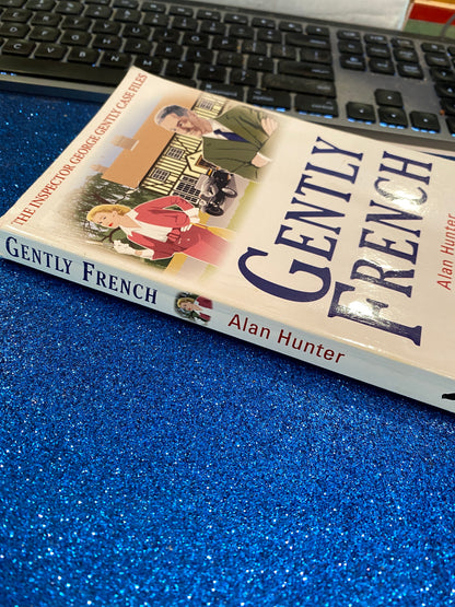 GENTLY FRENCH by Alan Hunter
