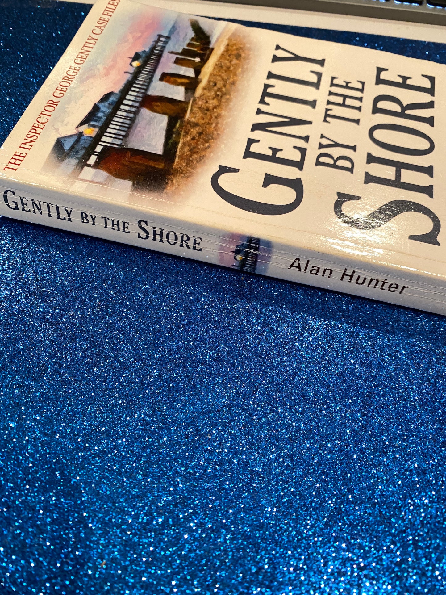 GENTLY BY THE SHORE by Alan Hunter