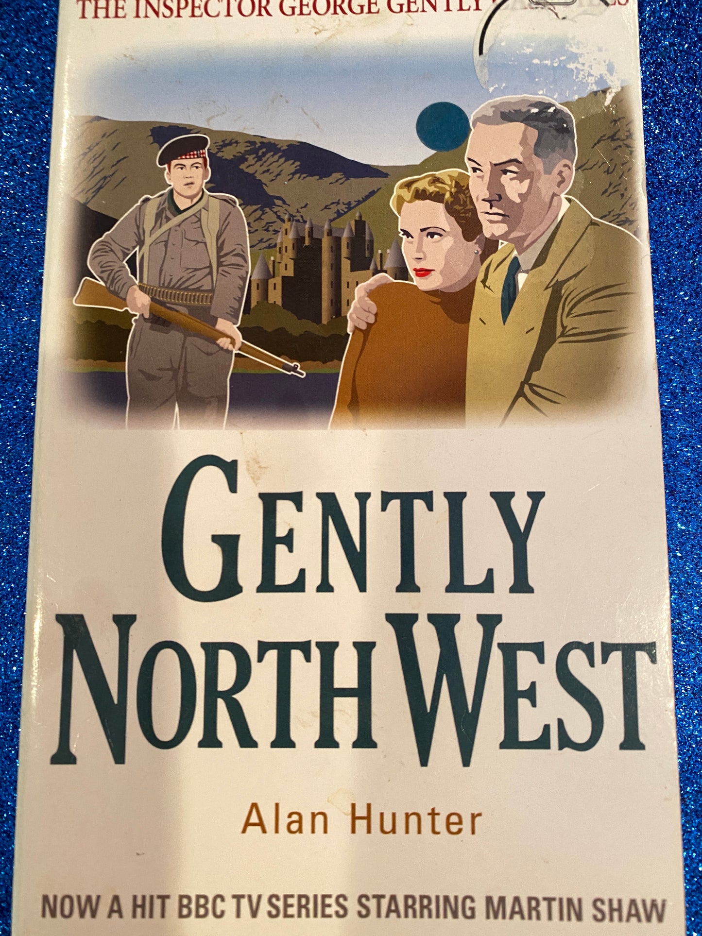 GENTLY NORTH WEST by Alan Hunter