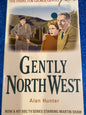 GENTLY NORTH WEST by Alan Hunter