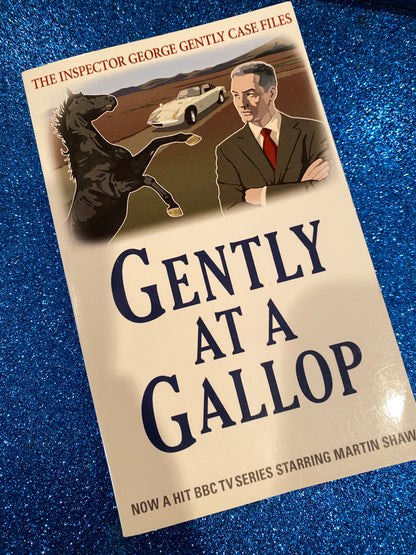 GENTLY AT A GALLOP by Alan Hunter