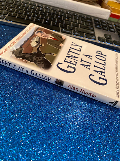 GENTLY AT A GALLOP by Alan Hunter