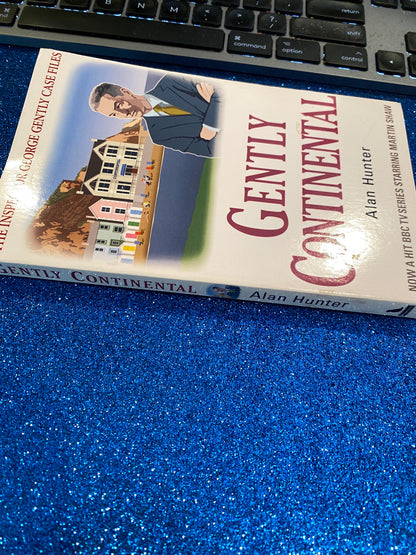 GENTLY CONTINENTAL by Alan Hunter