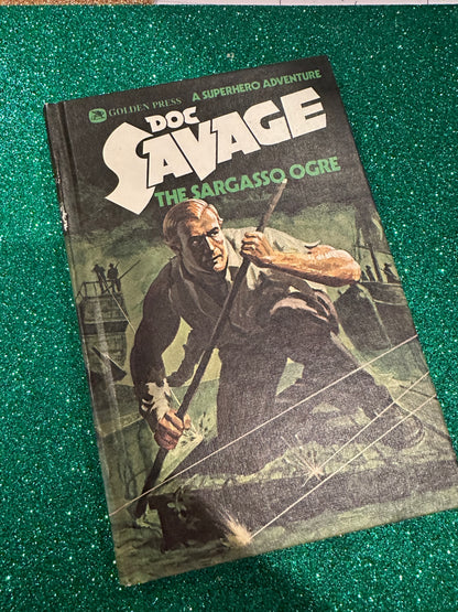 DOC SAVAGE: THE SARGASSO OGRE