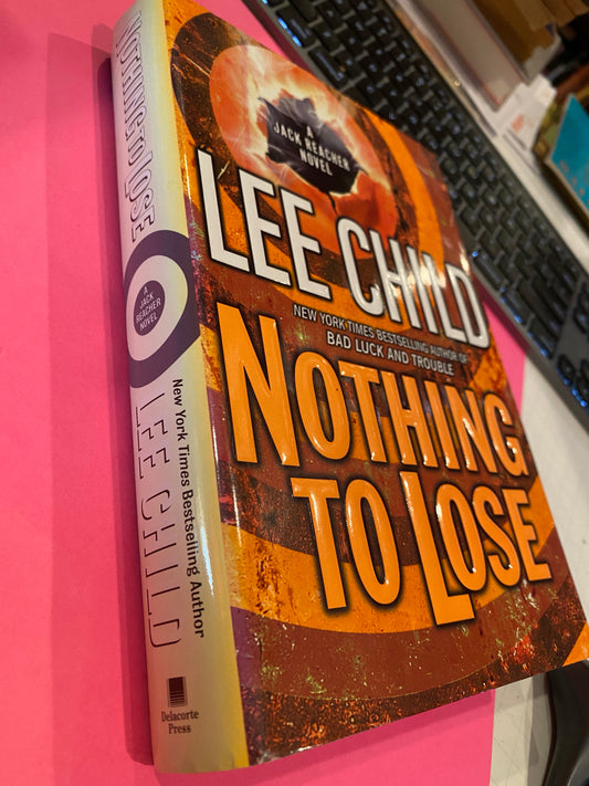 NOTHING TO LOSE