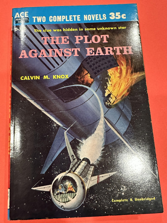 Recruit For Andromeda/The Plot against Earth