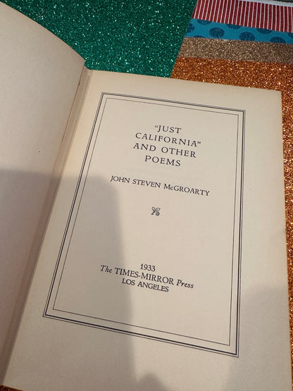"Just California and other poems"