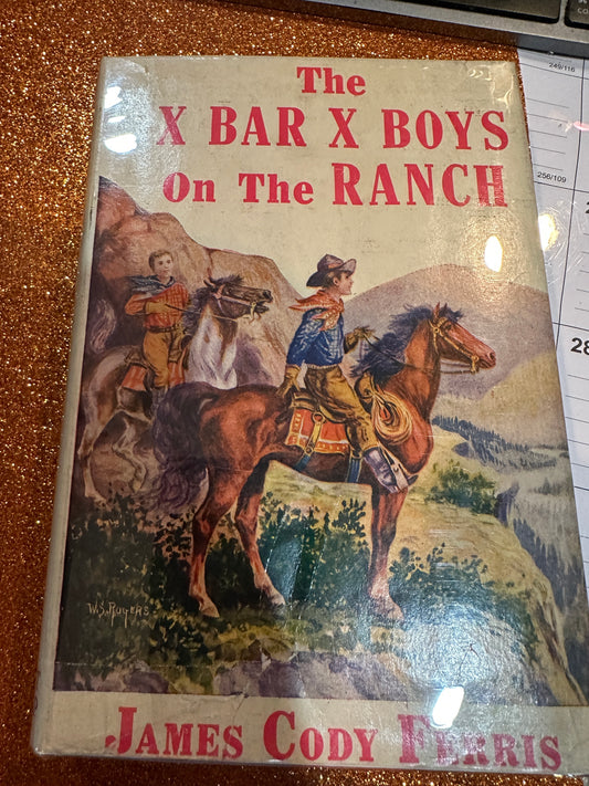 THE X-Bar-X Boys ON THE RANCH (1)