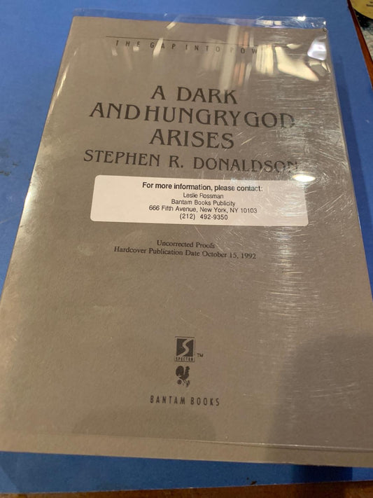 A DARK AND HUNGRY GOD ARISES( uncorrected proof)