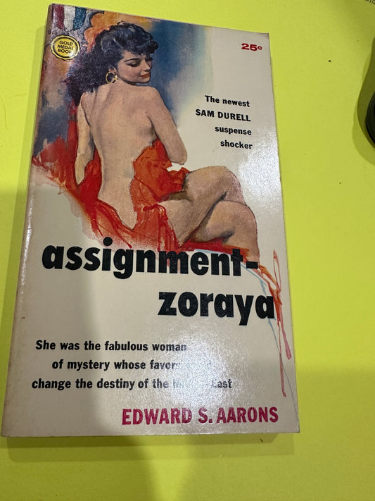Assignment- Zoraya by Edward Aarons