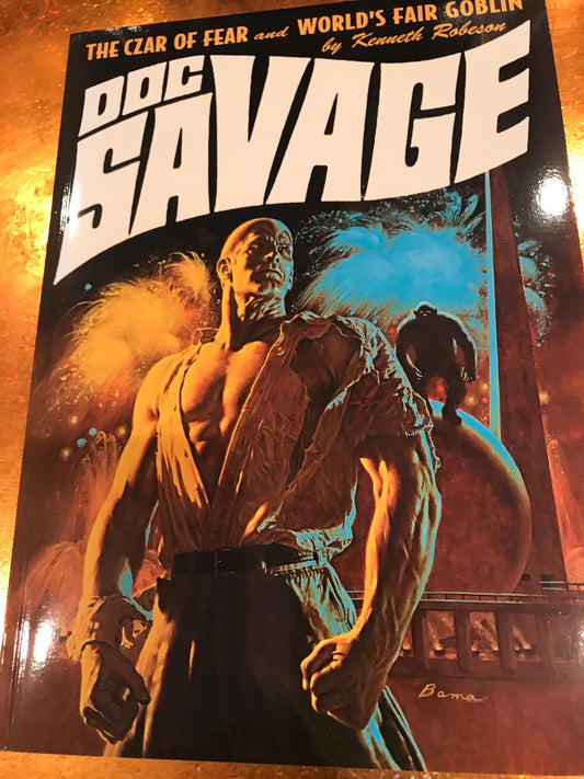 DOC SAVAGE # 17 THE CZAR OF FEAR and WORLD'S FAIR GOBLINBAMA cover