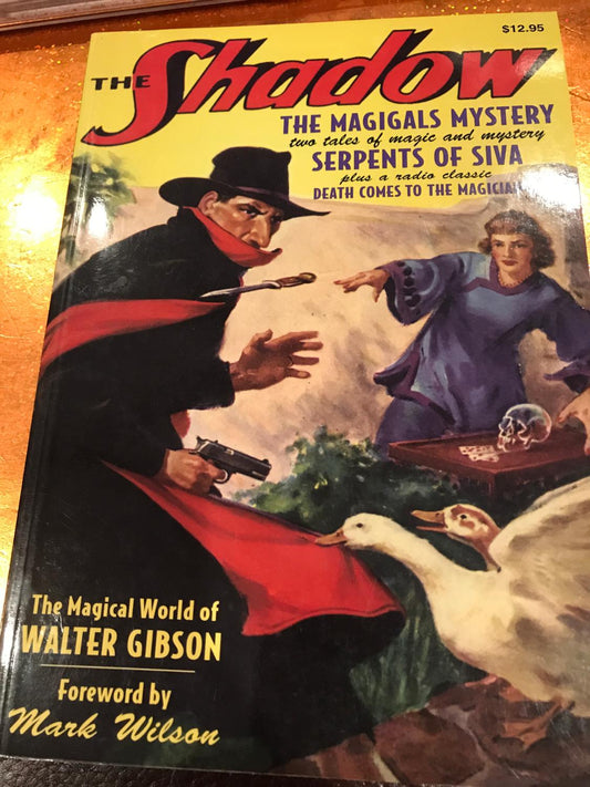 THE SHADOW # 12 THE MAGIGALS MYSTERY & SERPENTS OF SIVA